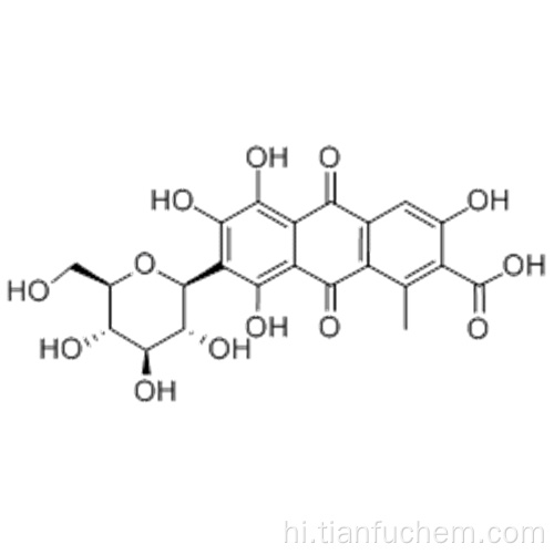 2-एन्थ्रेनेनेकारबॉक्साइक्लिकिसिड, 7-बीडी-ग्लूकोपीरोनोसिल -9,10-डायहाइड्रो-3,5,6,8-टेट्राहाइड्रॉक्सी-1-मिथाइल-9,10-डायऑक्सिडो-कैस 1260-17-9